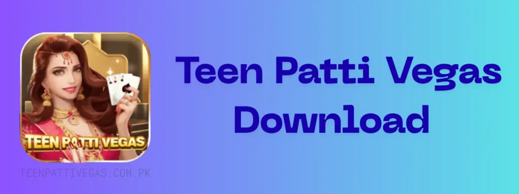 teen patti vegas download